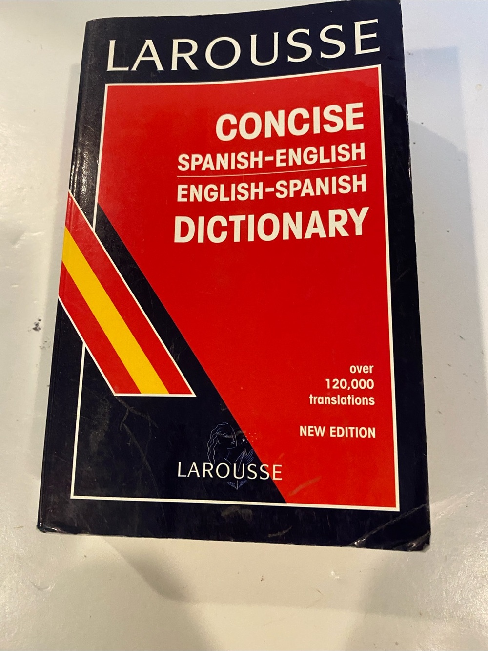 “Larousse Spanish-English, English-Spanish Dictionary